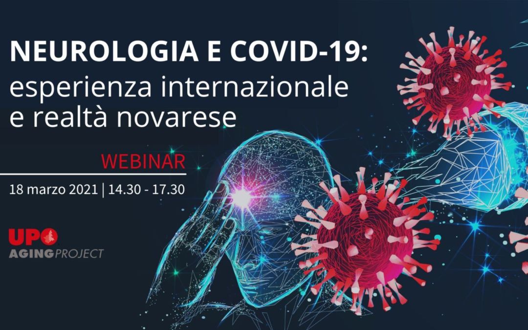 Neurologia e Covid-19: esperienza internazionale e realtà novarese – WEBINAR