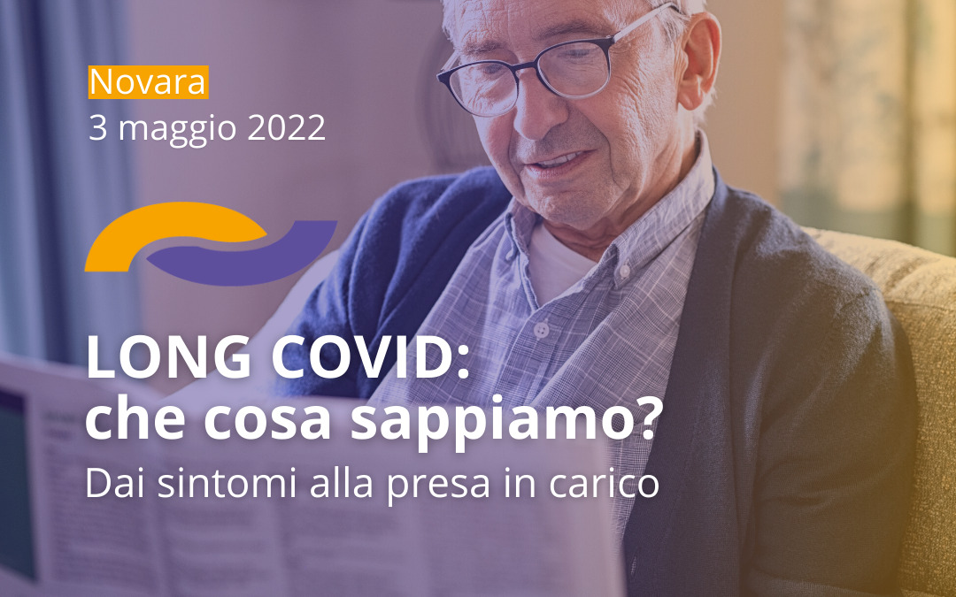 Long Covid: che cosa sappiamo? Dai sintomi alla presa in carico