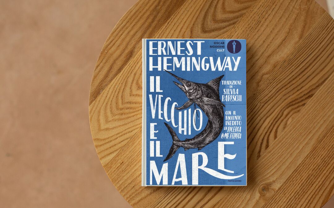 “Il vecchio e il mare” di Ernest Hemingway